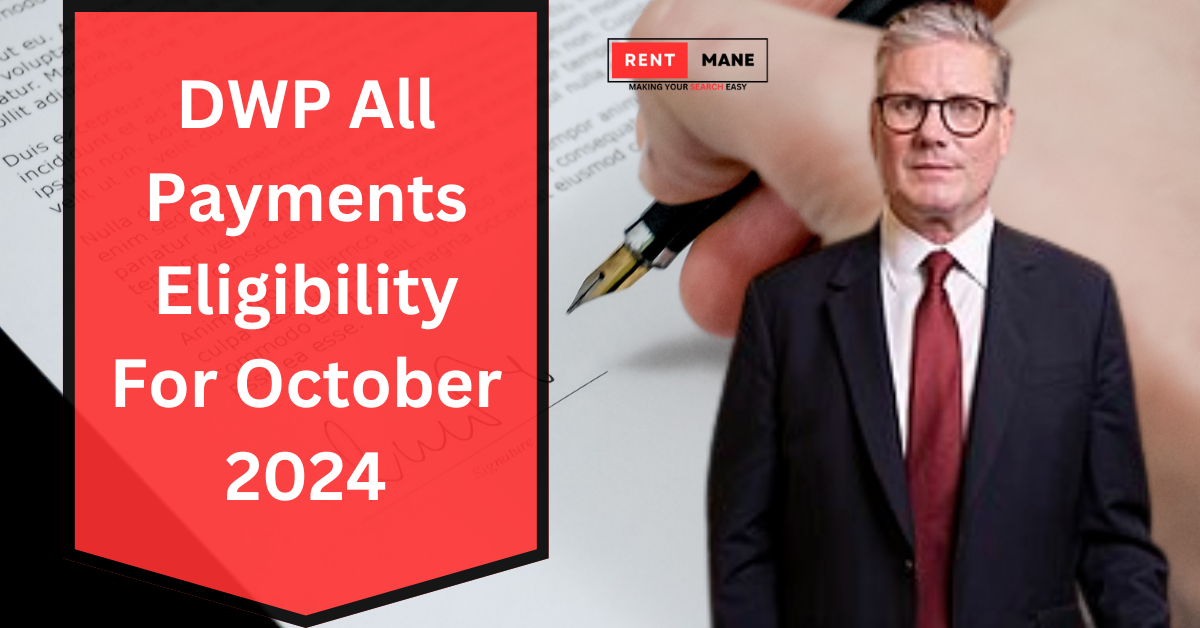 DWP All Payments Eligibility For October 2024: Know Payment Schedule & More Details