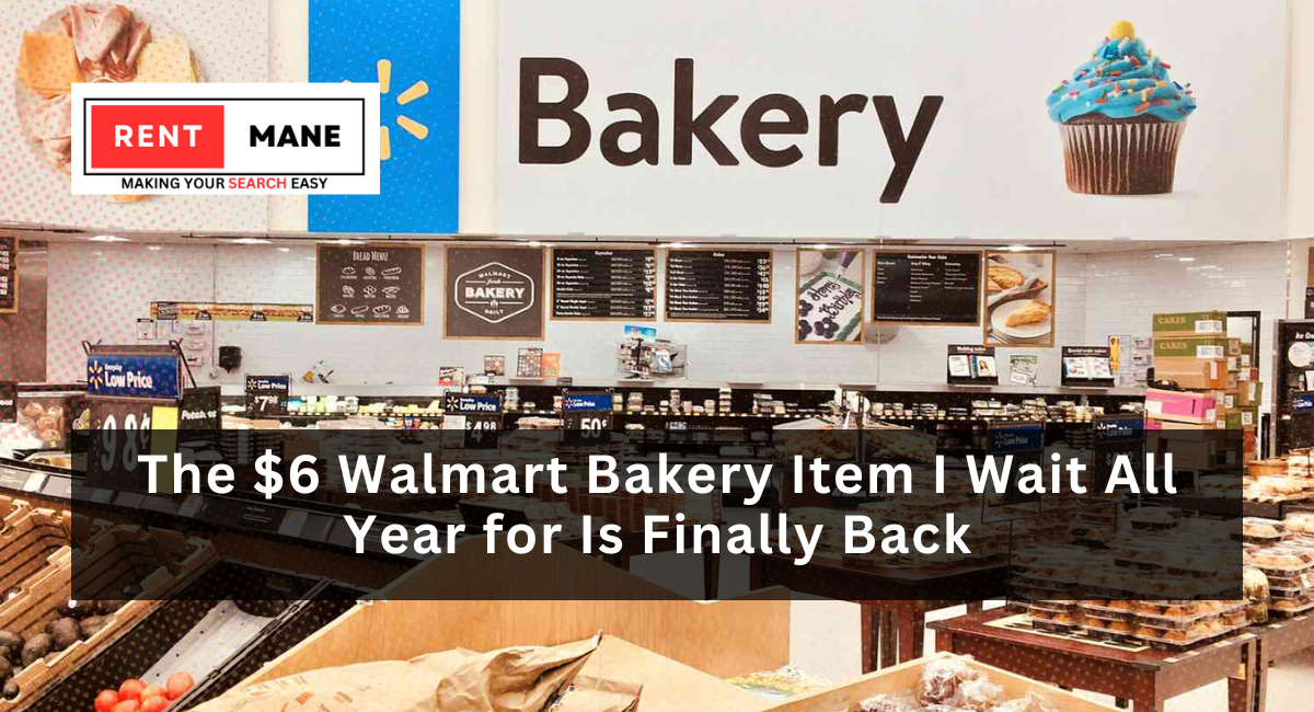 The $6 Walmart Bakery Item I Wait All Year for Is Finally Back